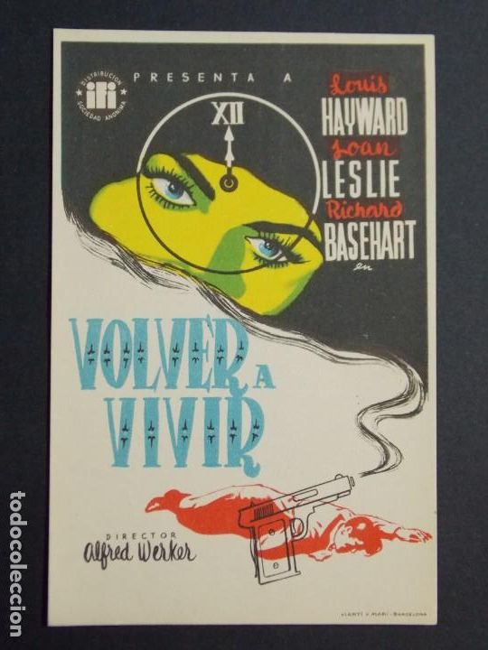 Cine: VOLVER A VIVIR - A&Ntilde;O 1950 - FOLLETO - PROGRAMA CINE - LOUIS HAYWARS ..L820