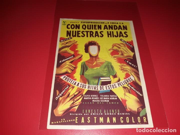  Foglietti di film di film antichi di cinema: Con Quien Andan nuestras Hijas. Publicidad al dorso. A&ntilde;o 1955