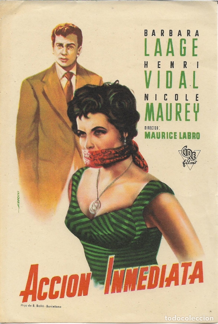  Flyers Publicitaires de films Anciens: PROGRAMA DE CINE &ndash; ACCION INMEDIATA &ndash; BARBARA LAAGE &ndash; CIRE FILMS &ndash; S/P