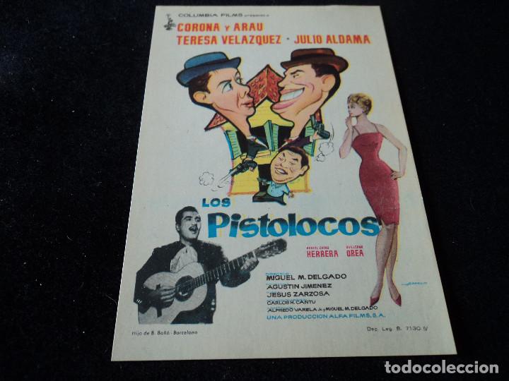 Cine: Los pistolocos. Corona y Arau. Teresa Velazquez.