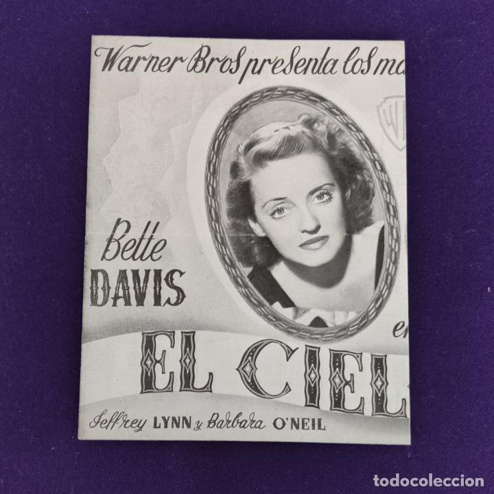 Cine: PROGRAMA DE CINE ORIGINAL. ZARAGOZA. CINE DORADO. EL CIELO Y TU. BETTE DAVIS. DOBLE. - Foto 3