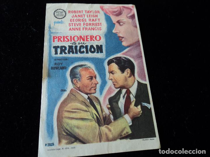 Cine: PRISIONERO DE SU TRAICION-ROY ROWLAND-ROBERT TAYLOR-JANET LEIGH CINE MONTERREY ALCIRA