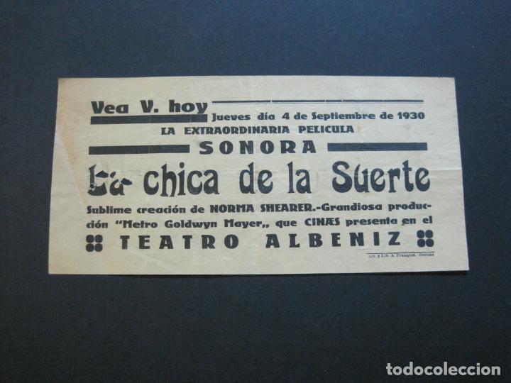  Flyers Publicitaires de films Anciens: GIRONA-TEATRE ALBENIZ-LA CHICA DE LA SUERTE-A&Ntilde;O 1930-PROGRAMA DE CINE-VER FOTOS-(V-20.388)