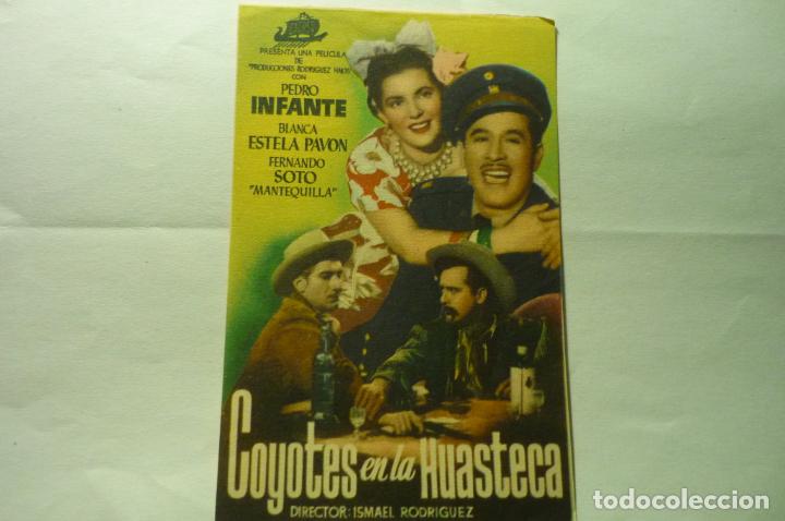 Cine: PROGRAMA COYOTES DE LA HUASTECA,. PEDRO INFANTE - Foto 1