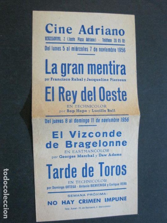 Cine: CINE ADRIANO-A&Ntilde;O 1956-EL VIZCONDE DE BRAGELONNE-TARDE DE TOROS-PROGRAMA CINE-VER FOTOS-(V-21.047)