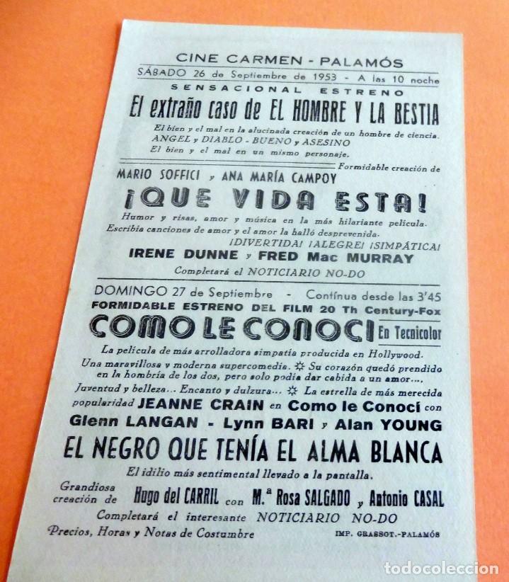 Cine: PROGRAMA DE CINE - COMO LE CONOC&Iacute; - CINE CARMEN - PALAM&Oacute;S 1953 - Foto 2