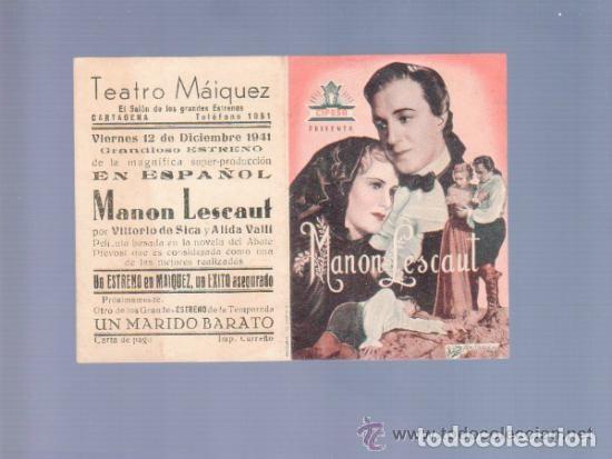  Foglietti di film di film antichi di cinema: Manon Lescaut Doble Con Publicidad Teatro Maiquez Cartagena