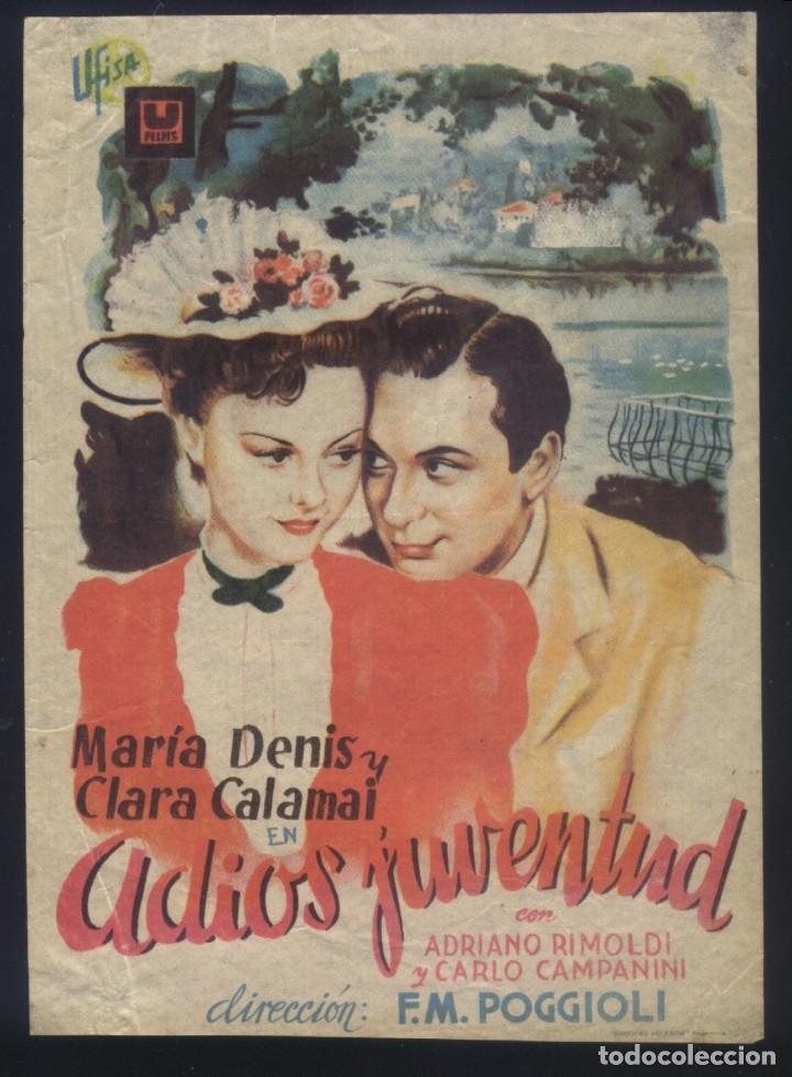 Folhetos de m&atilde;o de filmes antigos de cinema: P-7851- ADIOS JUVENTUD (MARIA DENIS - ADRIANO RIMOLDI - CLARA CALAMAI)