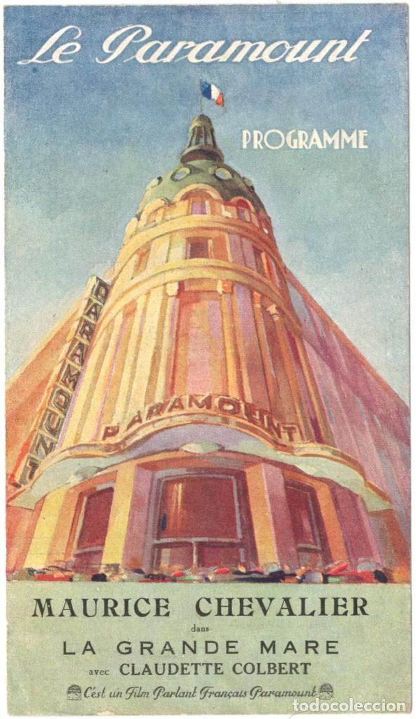 Cine: PROGRAMA DE CINE - LE PARAMOUNT - MAURICE CHEVALIER - LA GRANDE MARE - 1930 - Foto 1