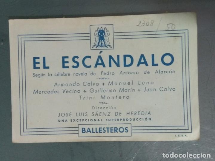 Cine: EL ESC&Aacute;NDALO - RARO PROGRAMA SIMPLE - Foto 2
