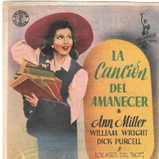 Cine: PN - PROGRAMA DE CINE - LA CANCIÓN DEL AMANECER - ANN MILLER - CINE GOYA (MÁLAGA) - 1943.