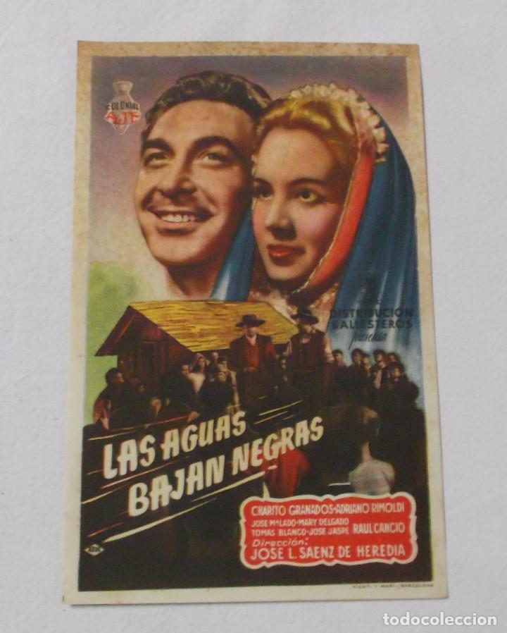 Cine: Programa o folleto de mano - Las aguas bajan negras - Foto 1