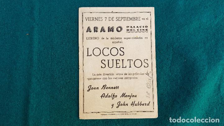 Cine: PROGRAMA DE MANO CINE LOCOS SUELTOS - CON CINE AL DORSO - Foto 2