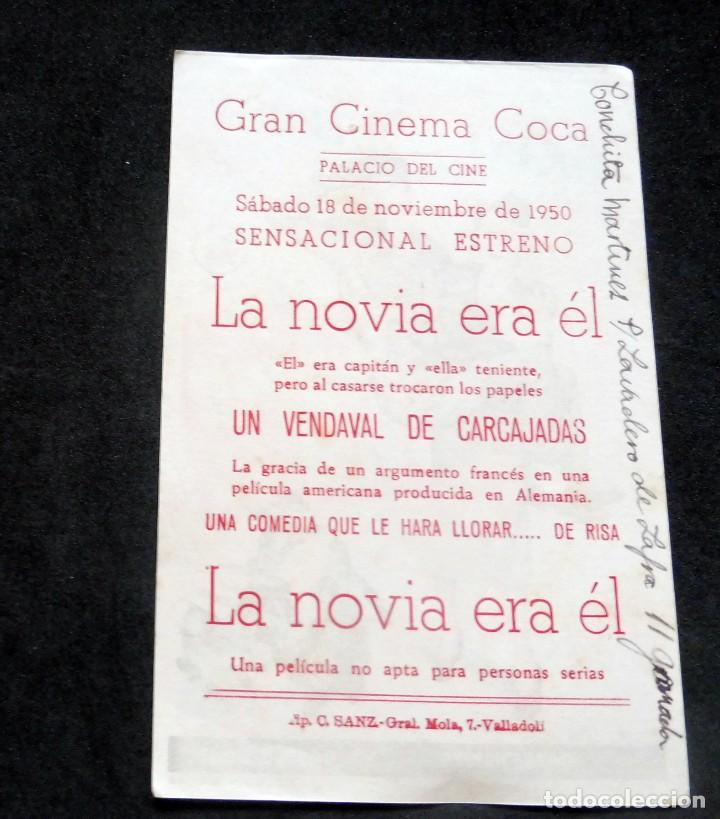 Cine: PROGRAMA DE CINE - LA NOVIA ERA &Eacute;L - GRAN CINEMA COCA - 1950 - Foto 2