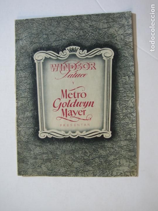  Flyers Publicitaires de films Anciens: WINDSOR PALACE Y METRO GOLDWYN MAYER-CATALOGO PUBLICIDAD PROGRAMAS DE CINE-VER FOTOS-(K-729)