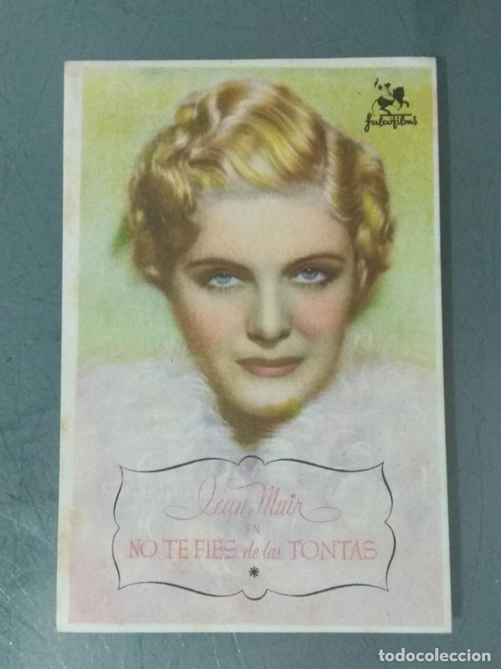 Folhetos de m&atilde;o de filmes antigos de cinema: NO TE FIES DE LAS TONTAS - PROGRAMA DE CINE SENCILLO