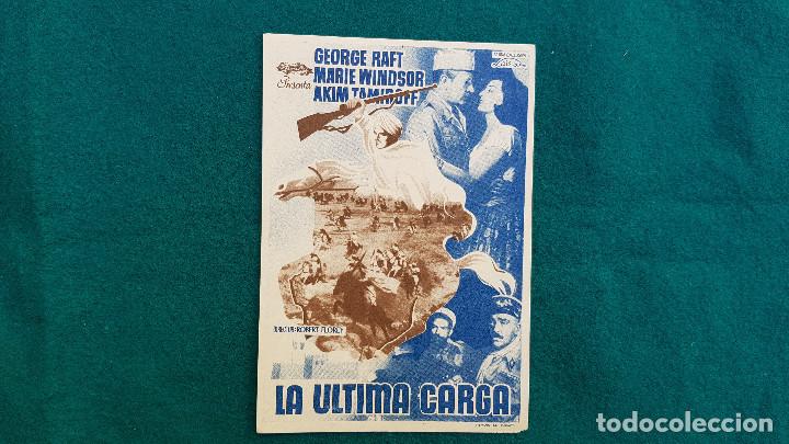 Cine: PROGRAMA DE MANO CINE LA ULTIMA CARGA (1985) CON CINE AL DORSO - Foto 1