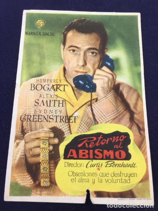 Cine: RETORNO AL ABISMO con Humphrey Bogart - FOLLETO DE MANO SENCILLO - REF. FM-107