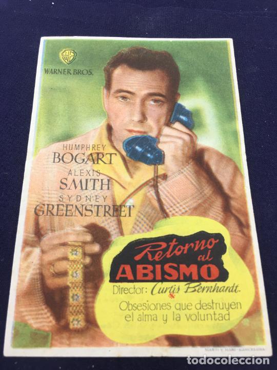 Cine: RETORNO AL ABISMO con Humphrey Bogart - FOLLETO DE MANO SENCILLO - REF. FM-105
