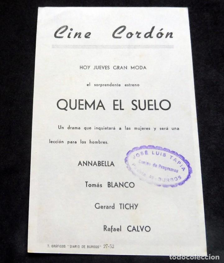 Cine: PROGRAMA DE CINE - QUEMA EL SUELO - CINE CORD&Oacute;N - Foto 2