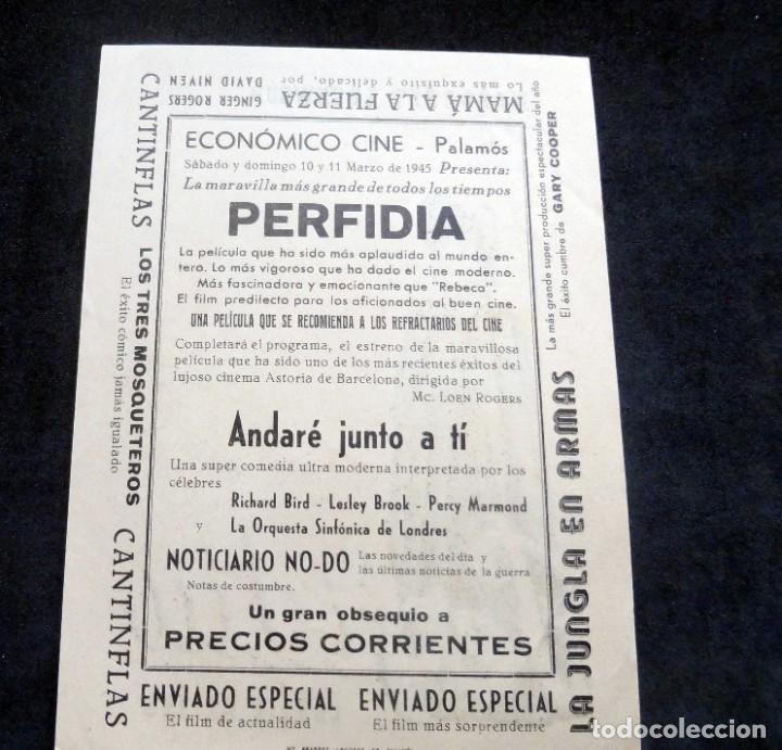 Cine: PROGRAMA DE CINE - PERFIDIA - CINE ECON&Oacute;MICO - PALAM&Oacute;S - 1945 - Foto 2