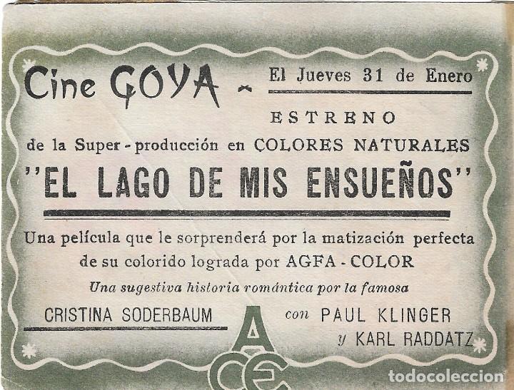 Cine: PN - PROGRAMA DOBLE - EL LAGO DE MIS ENSUE&Ntilde;OS - CRISTINA SODERBAUM - CINE GOYA (M&aacute;laga) - 1943. - Foto 3