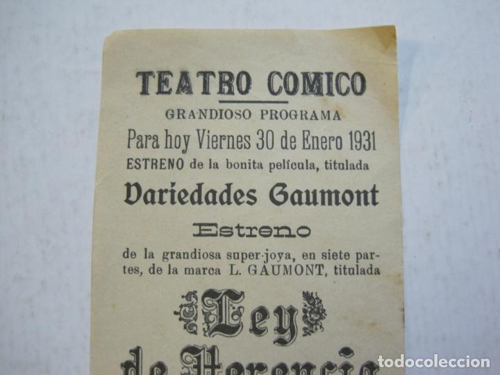  Flyers Publicitaires de films Anciens: LEY DE HERENCIA-ELLO-TEATRO COMICO-30 ENERO 1931-PROGRAMA DE CINE-VER FOTOS-(75.695)