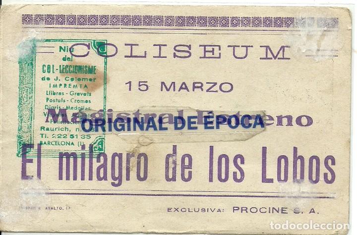 Cine: (PG-190668)PROGRAMA DE CINE EL MILAGRO DE LOS LOBOS - CINE COLISEUM - Foto 2