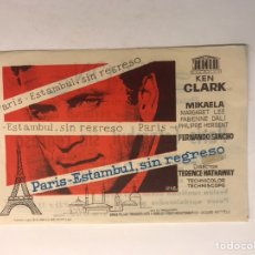 Cine: ALCOY CINE COLON, FOLLETO DE MANO., PARIS - ESTANBUL, SIN REGRESO, AVENTURA (A.1966). Lote 227276615