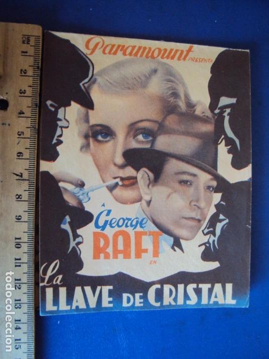 Cine: (PG-190754)LA LLAVE DE CRISTAL PROGRAMA DOBLE PARAMOUNT GEORGE RAFT CLAIRE DODD EDWARD ARNOLD - Foto 1