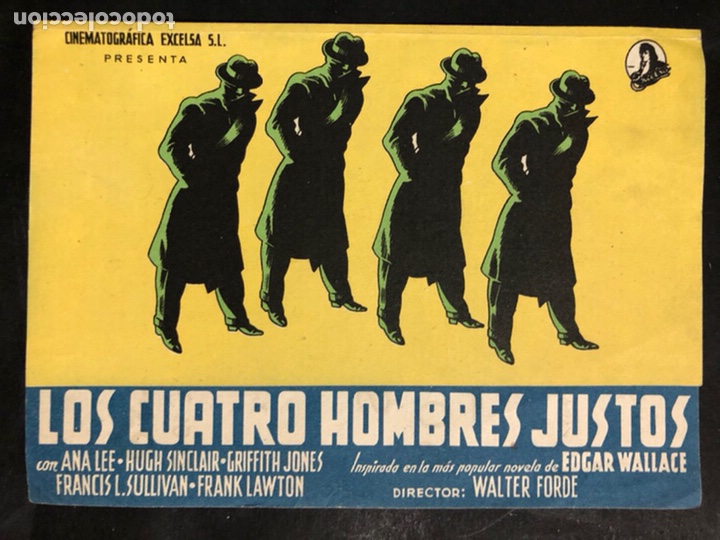 Cine: Programa los cuatro hombres justos.Edgar wallace.Ana Lee.con publicidad cine goya