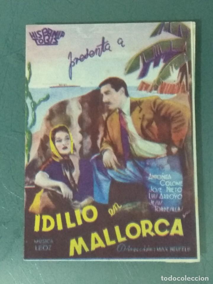 Folhetos de m&atilde;o de filmes antigos de cinema: IDILIO EN MALLORCA. 1943. PEQUE&Ntilde;O PROGRAMA DOBLE DE CINE.
