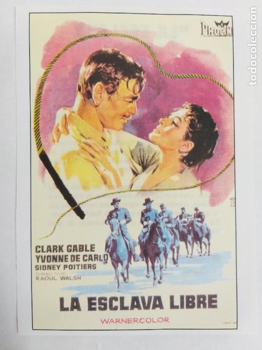 Cine: FOLLETO DE MANO: LA ESCLAVA LIBRE. CLARK GABLE. Sinopsis al dorso. Interfilms.
