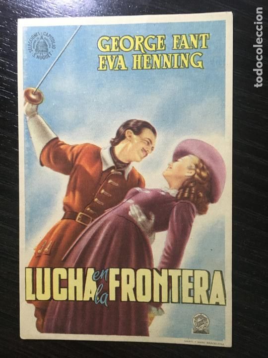 Folhetos de m&atilde;o de filmes antigos de cinema: Lucha en la frontera - Programa de cine S/P