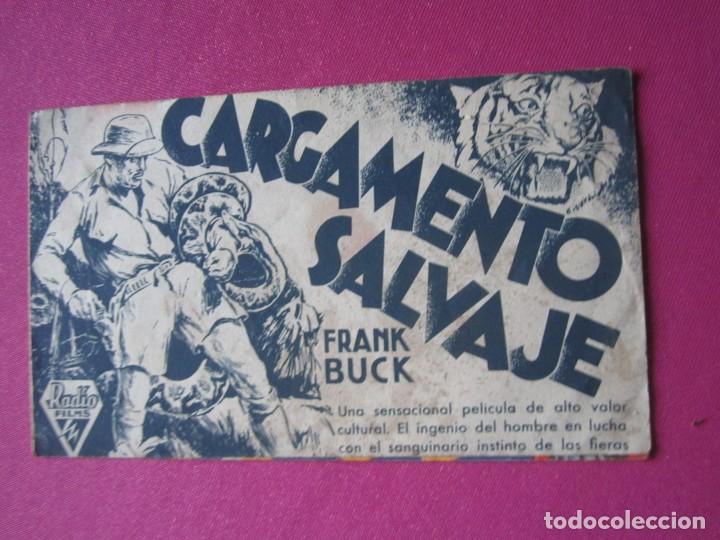 Cine: CARGAMENTO SALVAJE FRANK BUCK PROGRAMA DE CINE DOBLE C2 - Foto 1