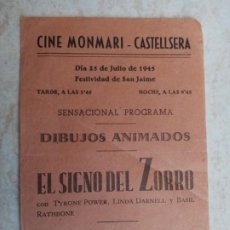 Cine: CARTEL PUBLICITARIO ANTIGUO CINE EL SIGNO DEL ZORRO-ESTA MUJER ES MIA-DIBUJOS-CINE CASTELLSERA 1945. Lote 251308925