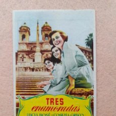 Cine: TRES ENAMORADAS. AÑO 1953. LUCÍA BOSÉ, COSETTA GRECO, LILIANA BONFATTI Y EDUARDO DE FILIPPO.. Lote 252173435