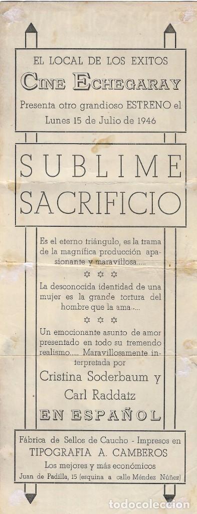 Cine: PROGRAMA DE CINE - SUBLIME SACRIFICIO - CRISTINA SODERBAUM, CARL RADDATZ - CINE ECHEGARAY (M&aacute;laga) - Foto 2