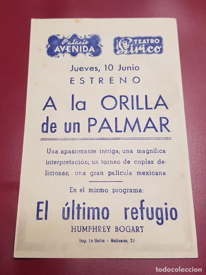 Cine: PROGRAMA DE MANO - A LA ORILLA DE UN PALMAR - PUBLICIDAD - Foto 2