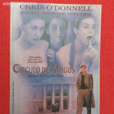 Cine: FOLLETO DE MANO. PELICULA: CIRCULO DE AMIGOS. CON: CHRIS O´DONNELL.. Lote 260708620