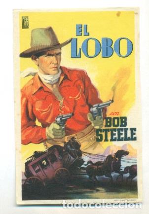 Cine: LOBO,EL - BOB STEELE - PROGRAMA ORIGINAL - SIN PUBLICIDAD IMPECABLE &iexcl; - Foto 1