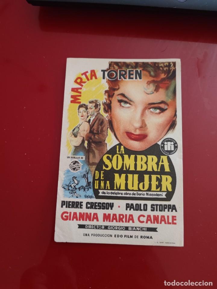Cine: follleto de mano LA SOMBRA DE UNA MUJER , Pierre Cressoy , Marta Toren