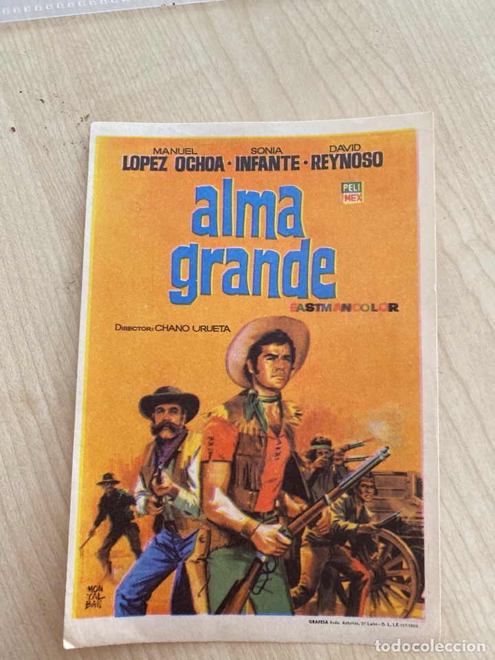  Foglietti di film di film antichi di cinema: folleto de mano ; ALMA GRANDE ; Manuel L&oacute;pez Anchoa