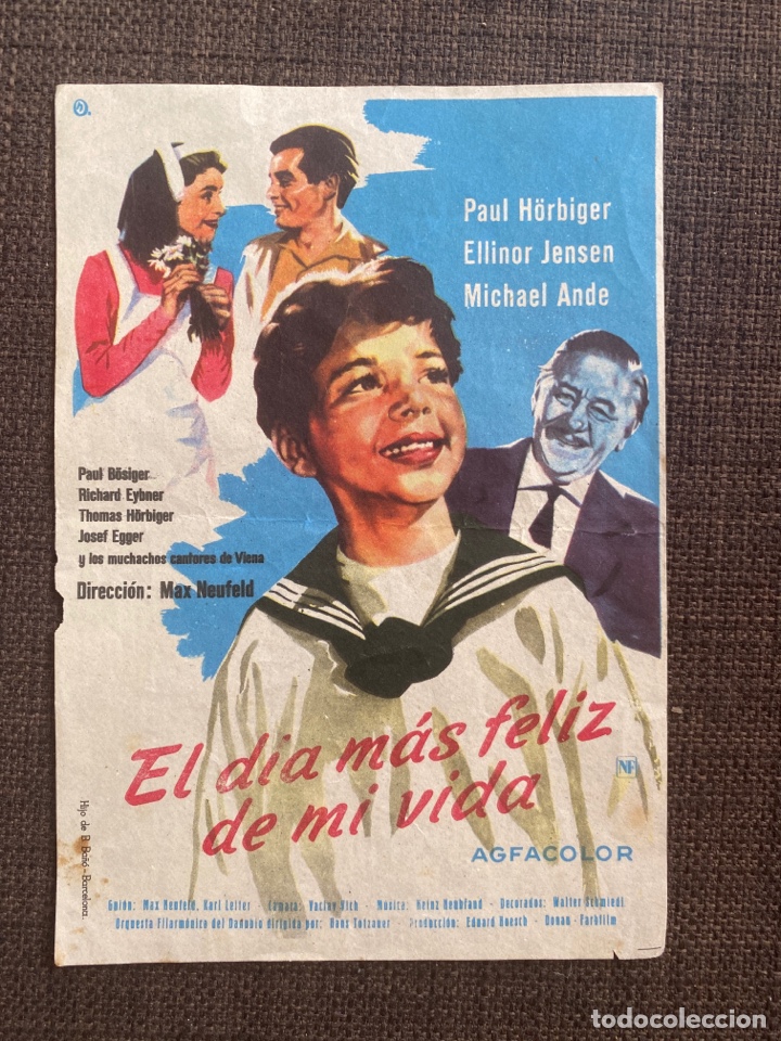 Kino: folleto de mano ; EL D&Iacute;A M&Aacute;S FELIZ DE MI VIDA ; Paul h&ouml;rbiger