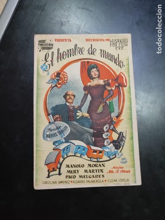 Cine: folleto de mano EL HOMBRE DE MUNDO , Manolo Moran ,