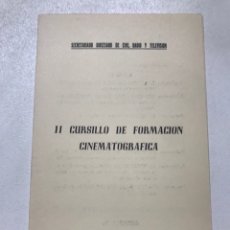 Cine: II CURSILLO DE FORMACIÓN CINEMATOGRÁFICA 1958 16.5X11.5CM REF J. Lote 278804433