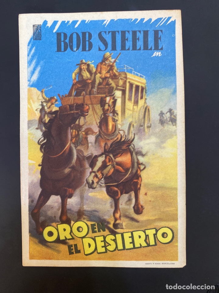  Foglietti di film di film antichi di cinema: folleto de mano ; ORO EN EL DESIERTO ; Bob Steele