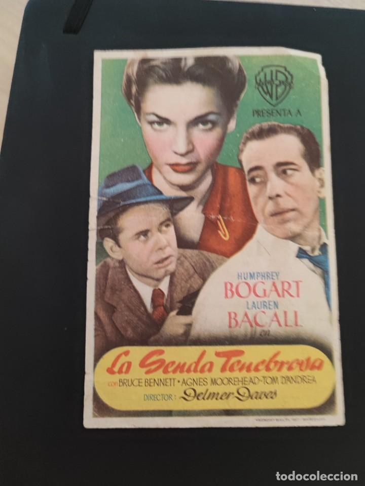 Cine: folleto de mano LA SENDA TENEBROSA , Humphrey Bogart , 1949