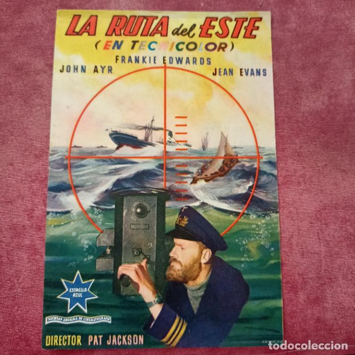  Flyers Publicitaires de films Anciens: P6 FOLLETO DE MANO DE LA PELICULA LA RUTA DEL ESTE CON PUBLICIDAD