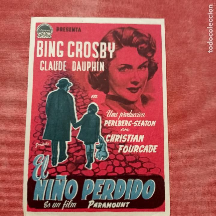  Flyers Publicitaires de films Anciens: P7 PROGRAMA CARTEL DE MANO. PEL&Iacute;CULA EL NI&Ntilde;O PERDIDO. Cine Garc&iacute;a marleu